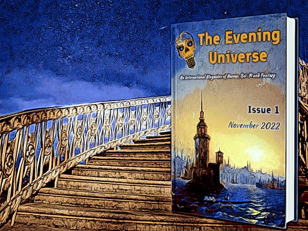 The first issue of The Evening Universe