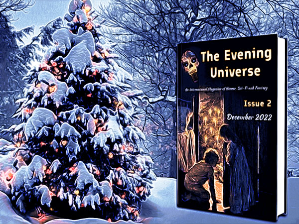 The second issue of The Evening Universe